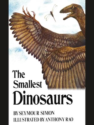 cover image of The Smallest Dinosaurs